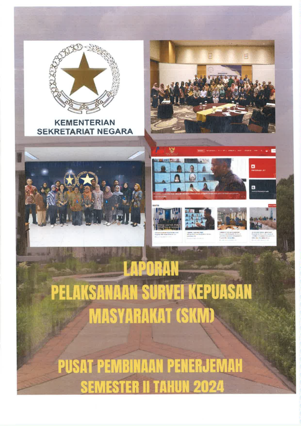 Laporan Survei Kepuasan Masyarakat Pusat Pembinaan Penerjemah Semester II Tahun 2024